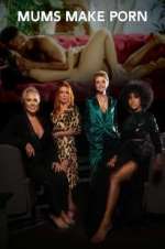 Watch Mums Make Porn Gomovies