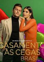 Watch Casamento às Cegas: Brasil Gomovies