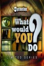 Watch What Would You Do? Gomovies