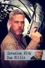 Watch Invasion! with Sam Willis Gomovies