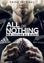 Watch All or Nothing: New Zealand All Blacks Gomovies