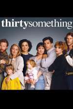 Watch thirtysomething Gomovies