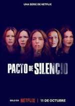 Watch Pacto de Silencio Gomovies