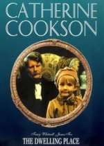 Watch Catherine Cookson's The Dwelling Place Gomovies