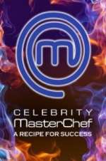 Watch Celebrity MasterChef: A Recipe for Success Gomovies