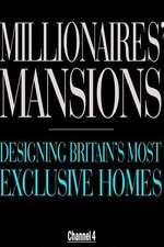 Watch Millionaires' Mansions Gomovies