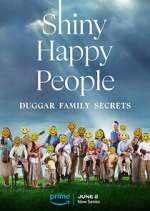 Watch Shiny Happy People: Duggar Family Secrets Gomovies