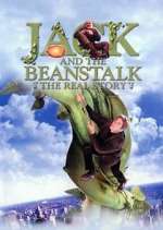 Watch Jack and the Beanstalk: The Real Story Gomovies