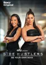 Watch Side Hustlers Gomovies