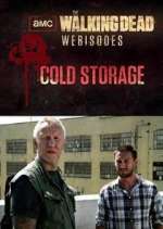 Watch The Walking Dead: Cold Storage Gomovies
