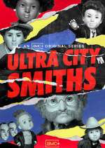 Watch Ultra City Smiths Gomovies