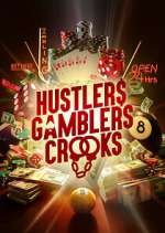 Watch Hustlers Gamblers Crooks Gomovies