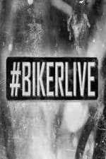 Watch BikerLive Gomovies