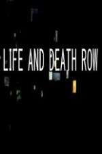 Watch Life And Death Row Gomovies
