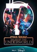 Watch Star Wars: Tales of the Underworld Gomovies