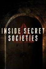 Watch Inside Secret Societies Gomovies