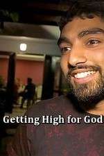 Watch Getting High for God? Gomovies