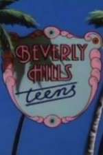 Watch Beverly Hills Teens Gomovies