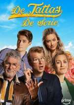 Watch De Tattas The Series Gomovies