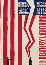 Watch Death by Lightning Gomovies