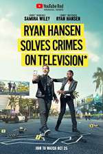 Watch Ryan Hansen Solves Crimes on Television Gomovies