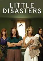 Watch Little Disasters Gomovies