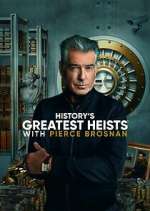 Watch History's Greatest Heists with Pierce Brosnan Gomovies