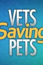 Watch Vets Saving Pets Gomovies