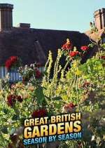 Watch Great British Gardens: Season by Season with Carol Klein Gomovies