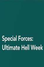 Watch Special Forces: Ultimate Hell Week Gomovies