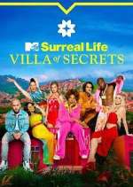 Watch Surreal Life: Villa of Secrets Gomovies