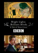 Watch Bright Lights, Brilliant Minds: A Tale of Three Cities Gomovies