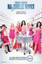 Watch Private Lives Of Nashville Wives Gomovies