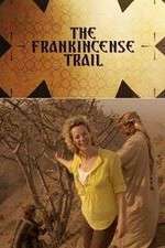 Watch The Frankincense Trail Gomovies