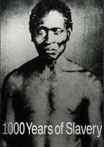Watch 1000 Years of Slavery Gomovies