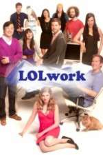 Watch LOLWork Gomovies