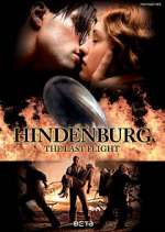 Watch Hindenburg: The Last Flight Gomovies