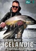 Watch Robson and Jim's Icelandic Fly-Fishing Adventure Gomovies