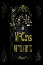 Watch Hatfields & McCoys: White Lightning Gomovies