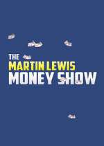 Watch The Martin Lewis Money Show Gomovies