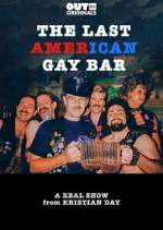 Watch The Last American Gay Bar Gomovies
