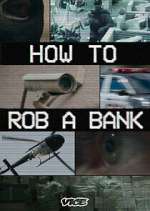 Watch How to Rob a Bank Gomovies