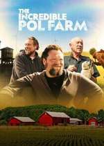Watch The Incredible Pol Farm Gomovies
