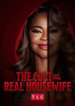 Watch The Cult of the Real Housewife Gomovies