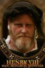 Watch Henry VIII: Man, Monarch, Monster Gomovies