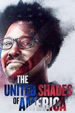 Watch United Shades of America Gomovies