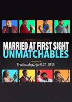 Watch Married at First Sight: Unmatchables Gomovies