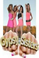 Watch Gypsy Sisters Gomovies