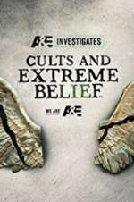 Watch Cults and Extreme Beliefs Gomovies