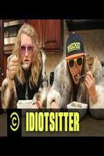Watch Idiotsitter Gomovies